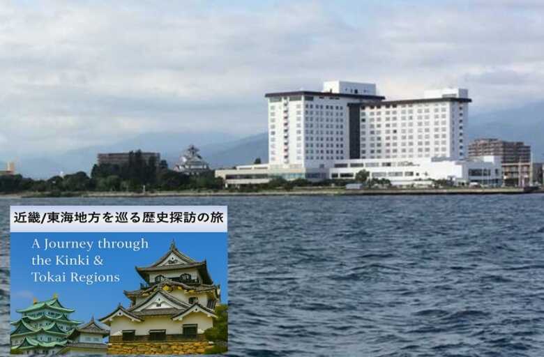 東海近畿の旅シリーズ・Hotel & Resorts NAGAHAMA(長浜)